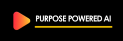 Purpose Powered AI logo with a play-button icon and yellow underline on a black background.